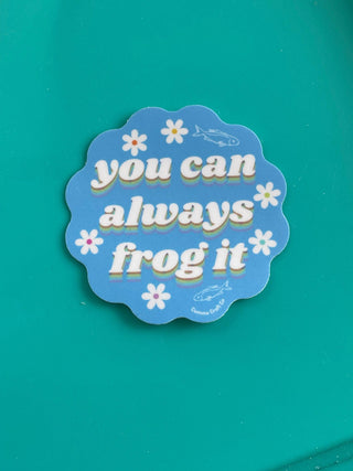 Vinyl Sticker - You Can Always Frog It - Yarn  Colorful Croc