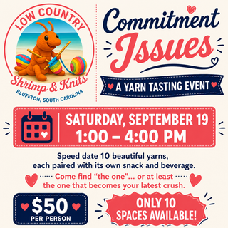 Commitment Issues: A Yarn Tasting Event - 9/19