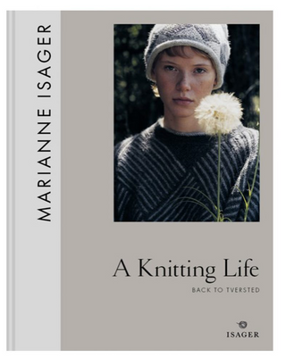 Isager: A Knitting Life 1 – Back to Tversted Pattern Book