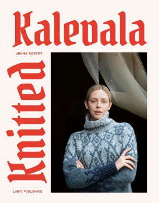 Knitted Kalevala - Laine Magazine - HARDCOVER